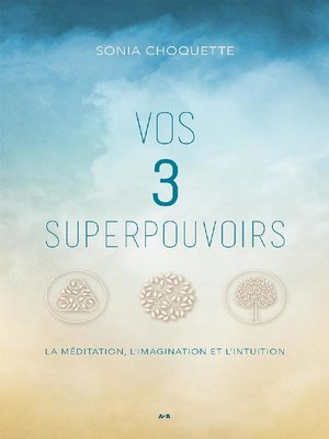 cover image of Vos 3 superpouvoirs